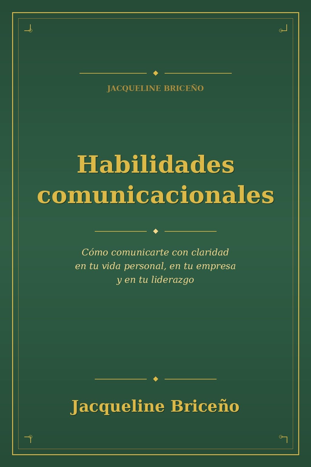Habilidades comunicacionales · 143 páginas · Libro de comunicación efectiva de Jacqueline Briceño